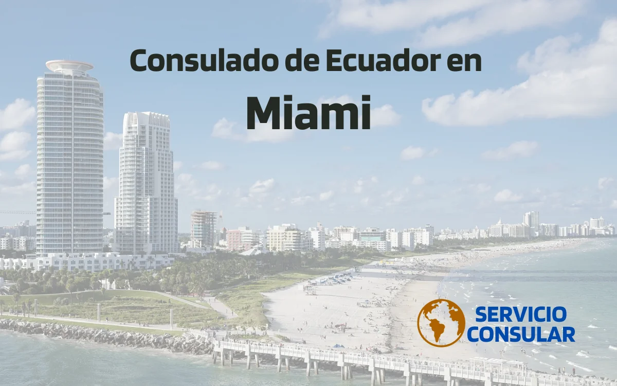 Consulado de Ecuador en Miami (FL) Citas y trámites